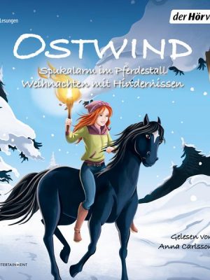 Ostwind. Spukalarm im Pferdestall & Weihnachten mit Hindernissen