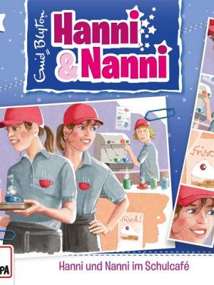 Folge 55: Hanni und Nanni im Schulcafé