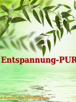 Entspannung-PUR