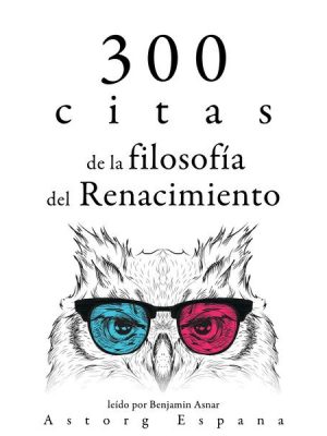 300 citas de la filosofía del Renacimiento