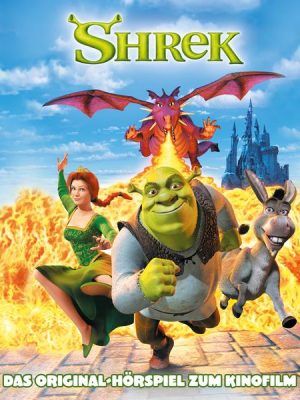 Shrek (Das Original Hörspiel zum Kinofilm)