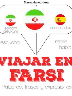 Viajar en Farsi / Persa