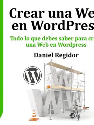 GuíaBurros: Crear una Web en WordPress