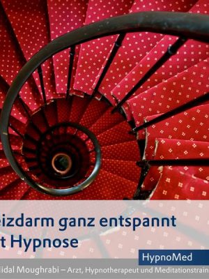 Reizdarm ganz entspannt mit Hypnose