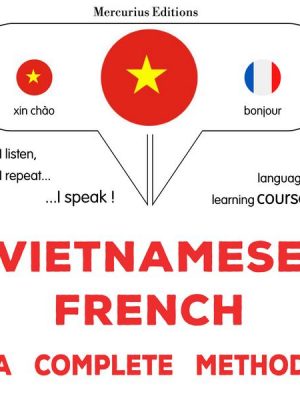 Vietnamese - French : a complete method
