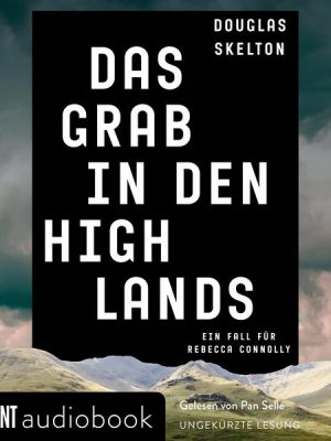 Das Grab in den Highlands