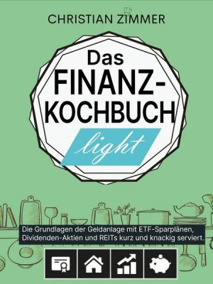 Das Finanz-Kochbuch Light