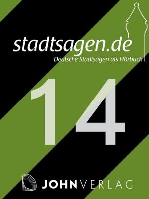 Deutsche Sagen: Teil 14