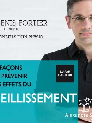 99 façons de prévenir les effets du viellissement