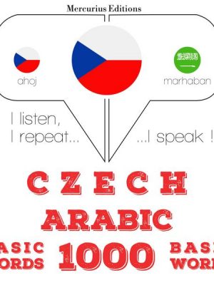 Čeština - arabština: 1000 základních slov