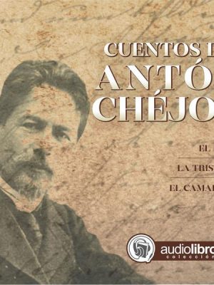 Cuentos de Antón Chéjov