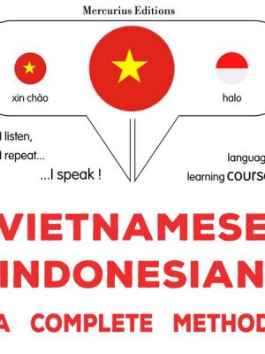 Vietnamese - Indonesian : a complete method