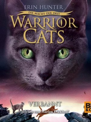 Warrior Cats - Die Macht der drei. Verbannt