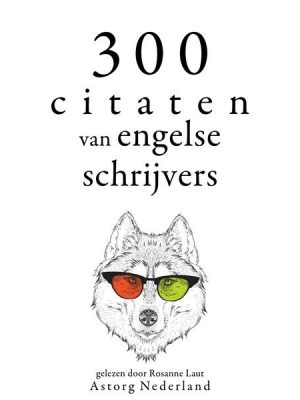 300 citaten van Engelse schrijvers