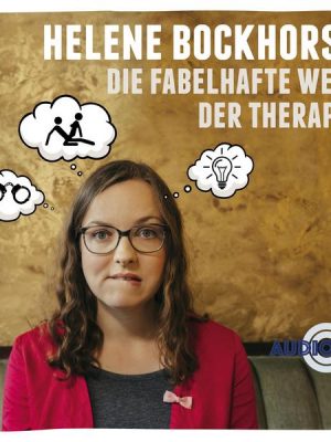 Die fabelhafte Welt der Therapie