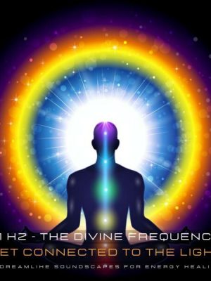 111 Hertz - The Divine Frequency - Get Connected To The Light