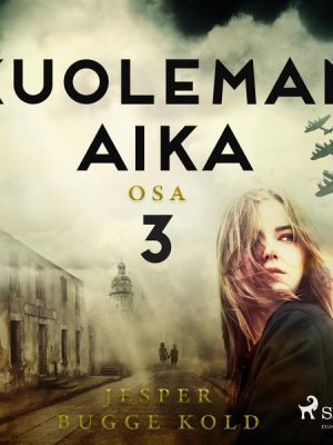 Kuoleman aika: Osa 3