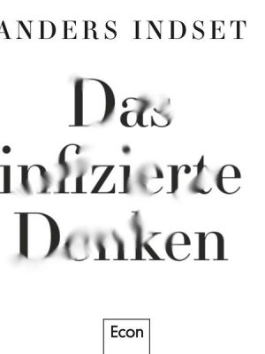 Das infizierte Denken