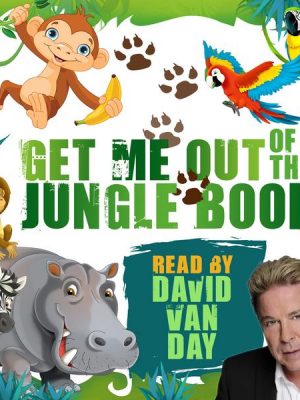 Get Me Out of the Jungle Book