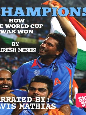 Champions: How The Worldcup Was Won
