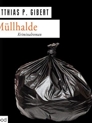 Müllhalde