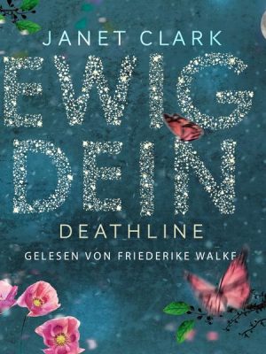 Deathline - Ewig dein