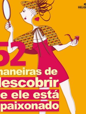 52 maneiras de descobrir se ele está apaixonado