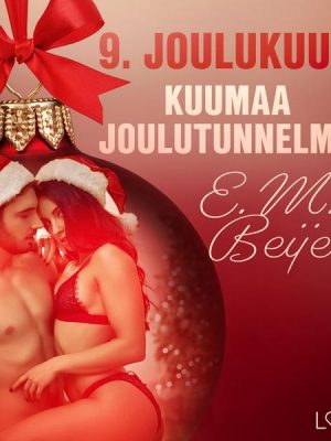 9. joulukuuta: Kuumaa joulutunnelmaa – eroottinen joulukalenteri