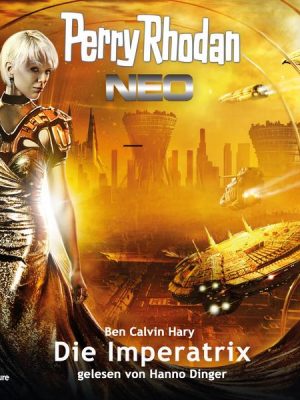 Perry Rhodan Neo 261: Die Imperatrix