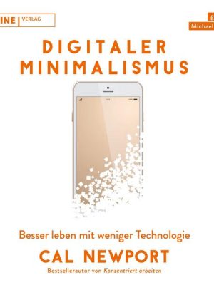 Digitaler Minimalismus