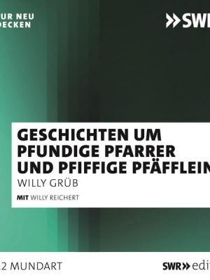 Willy Reichert erzählt Geschichten um pfundige Pfarrer und pfiffige Pfäfflein