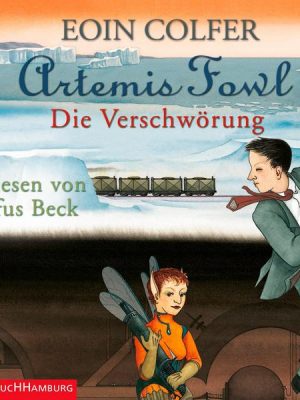 Artemis Fowl - Die Verschwörung (Ein Artemis-Fowl-Roman 2)