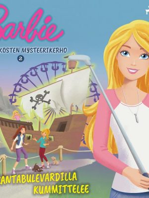 Barbie ja siskosten mysteerikerho 2 - Rantabulevardilla kummittelee