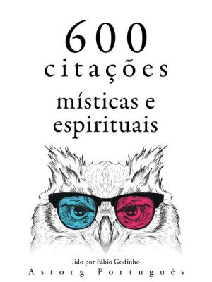 600 citações místicas e espirituais