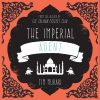 The Imperial Agent