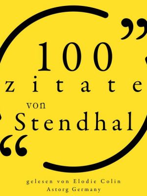 100 Zitate von Stendhal