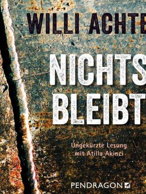 Nichts bleibt