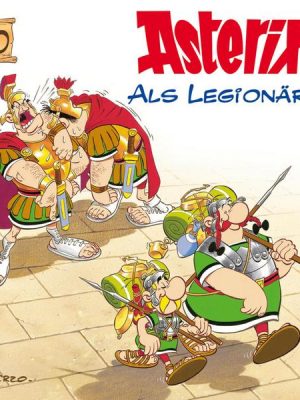 10: Asterix als Legionär