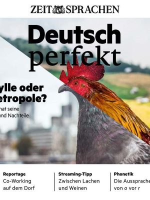 Deutsch lernen Audio - Idylle oder Metropole?