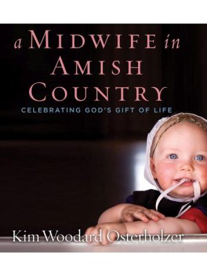 A Midwife in Amish Country