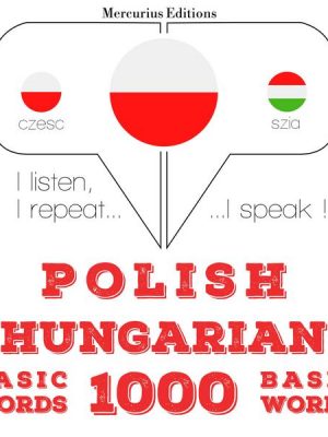 Polski - Węgierski: 1000 podstawowych słów