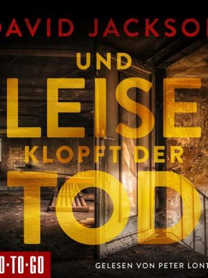 Und leise klopft der Tod