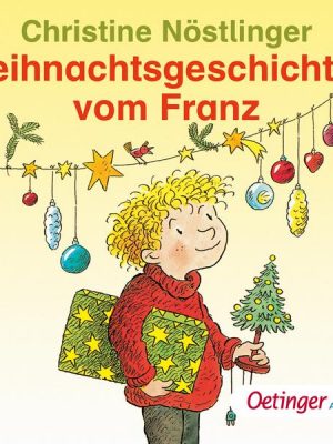 Weihnachtsgeschichten vom Franz