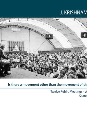 Is there a movement other than the movement of thought?