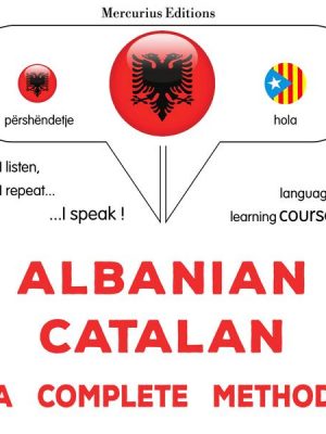 Albanian - Catalan : a complete method