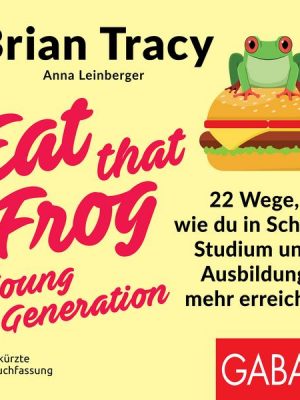 Eat that Frog – Young Generation