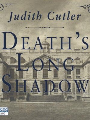 Death's Long Shadow