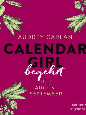 Calendar Girl – Begehrt (Calendar Girl Quartal 3)