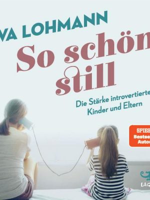 So schön still