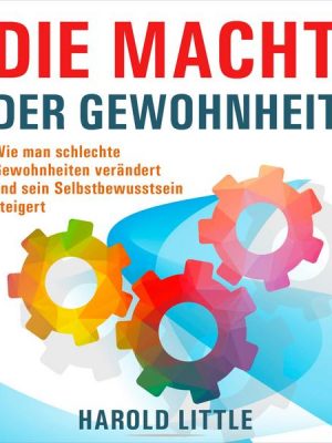 Die Macht der Gewohnheit